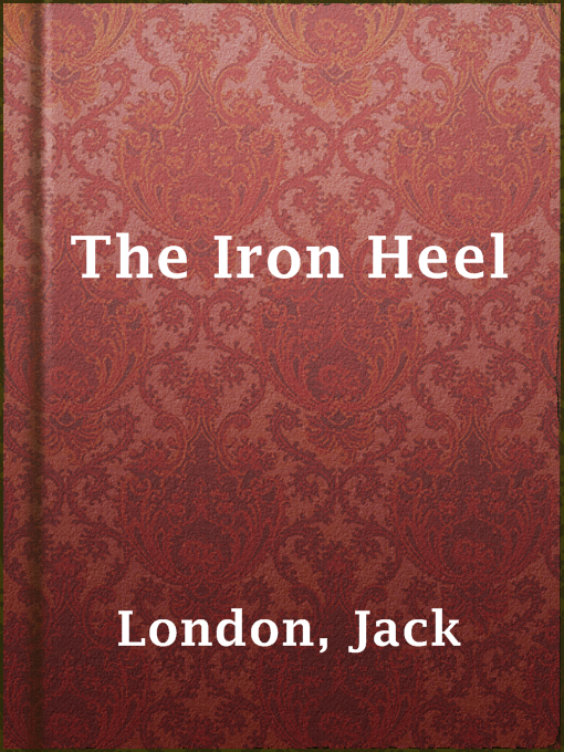Title details for The Iron Heel by Jack London - Available
